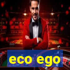 eco ego